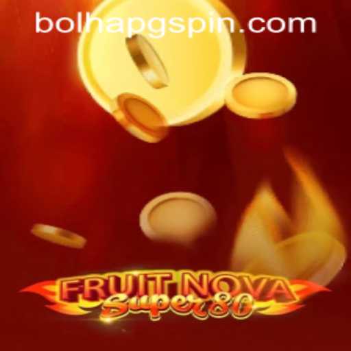 Exploring the World of FruitNovaSuper80 and the Intricacies of Bolhapg PH Login