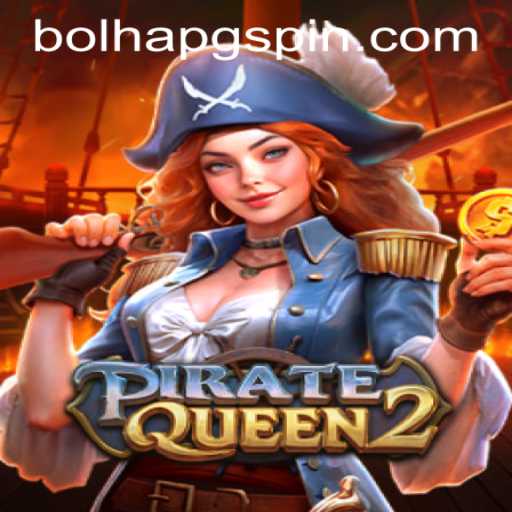 Exploring the Engaging World of PirateQueen2