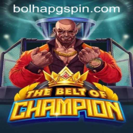 Exploring TheBeltOfChampion: A Comprehensive Guide with Insights on bolhapg PH Login