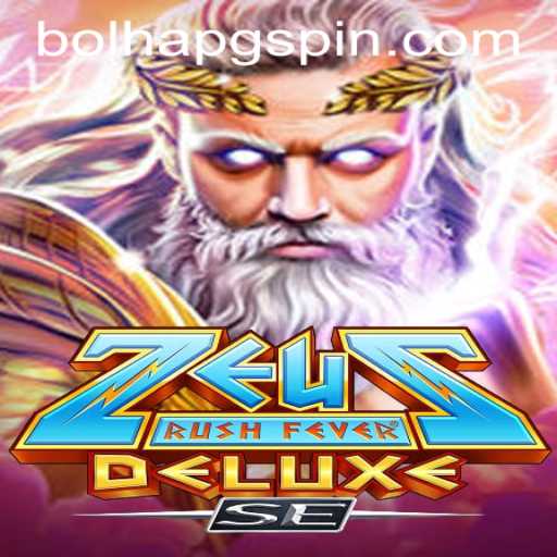 Exploring the Exciting World of ZeusRushFeverDeluxeSE